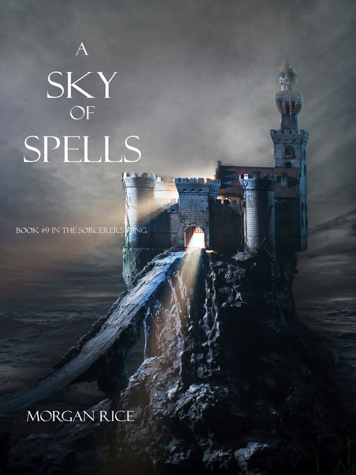 Title details for A Sky of Spells by Morgan Rice - Available